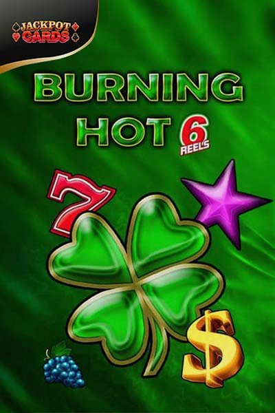 Burning Hot 6 Reels nyerőgép a Betwest Casinóban